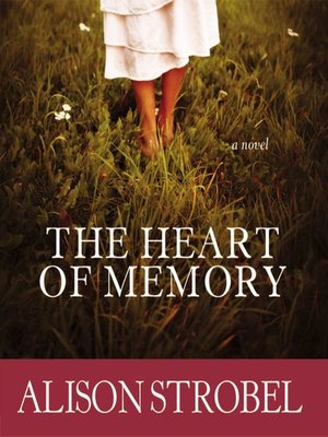 cover image of The Heart of Memory